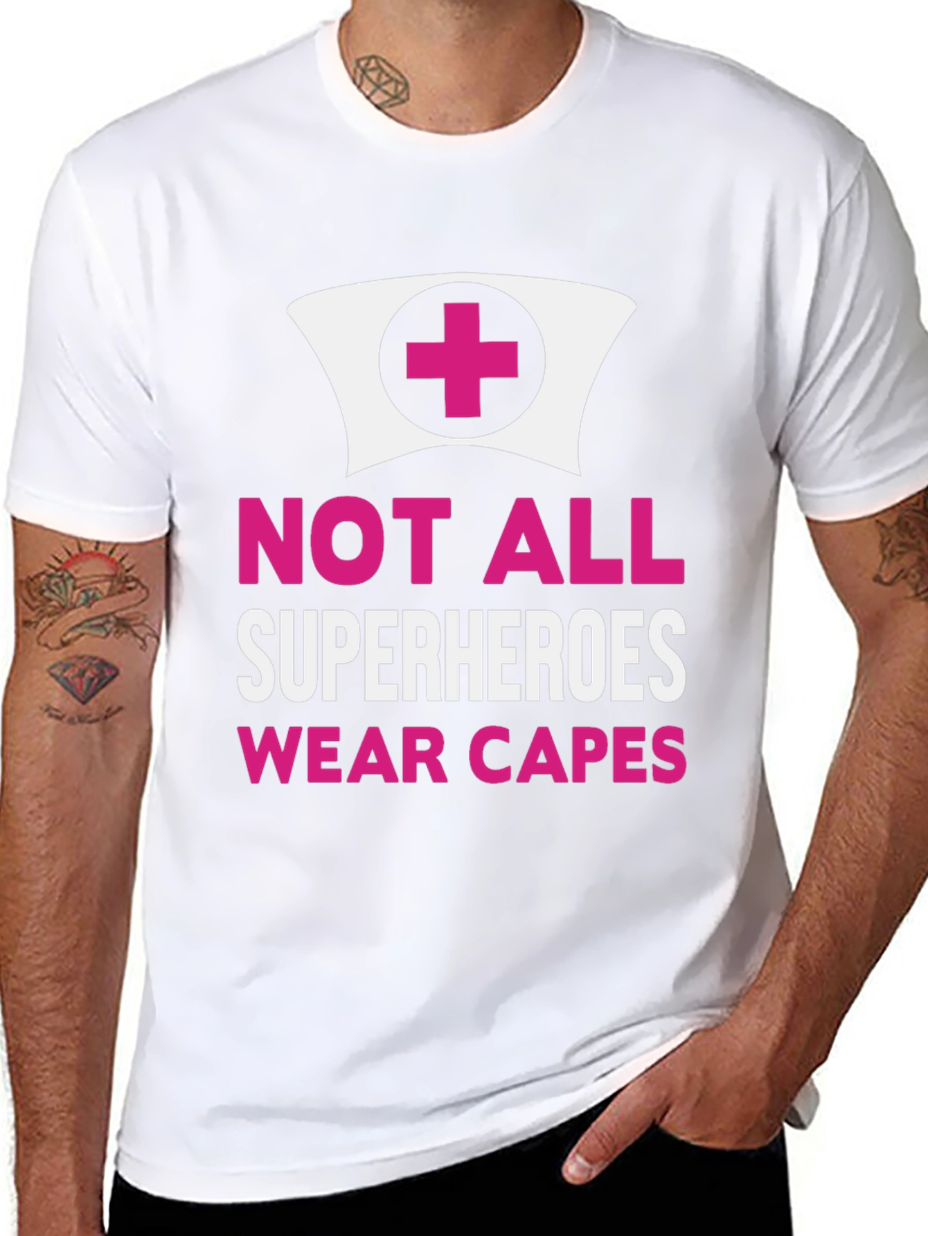 Not All Superheroes Wear Capes Nurse T-Shirt