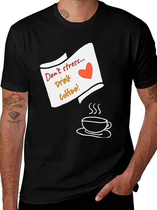 Dont Stress Drink Coffee Graphic Tee - Black