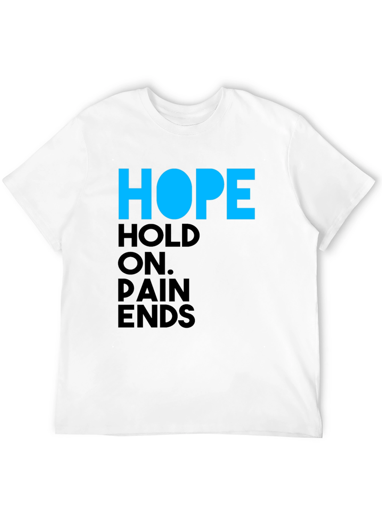 HOPE Hold On Pain Ends Graphic T-Shirt