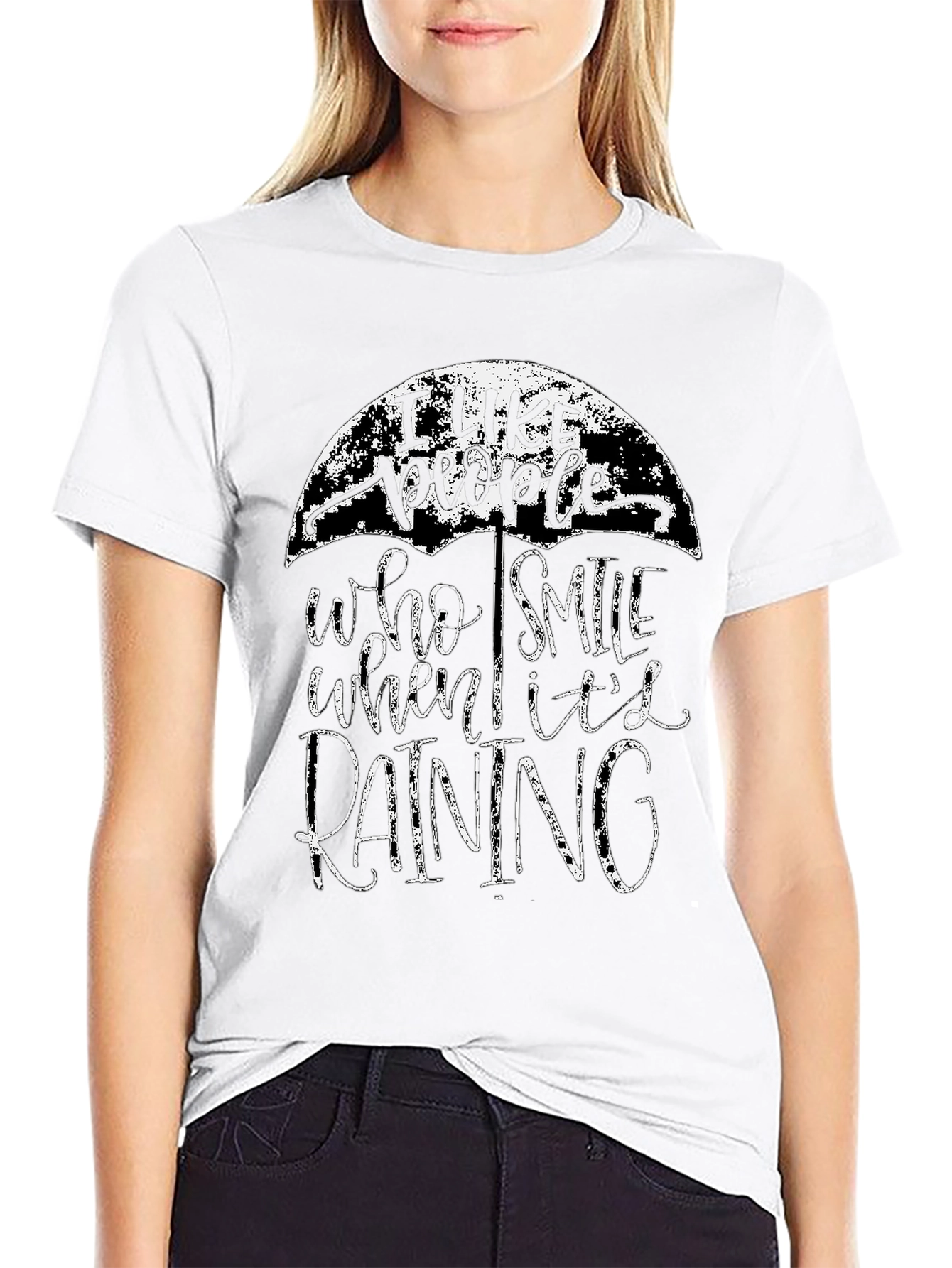I Like People Who Smile in the Rain T-Shirt