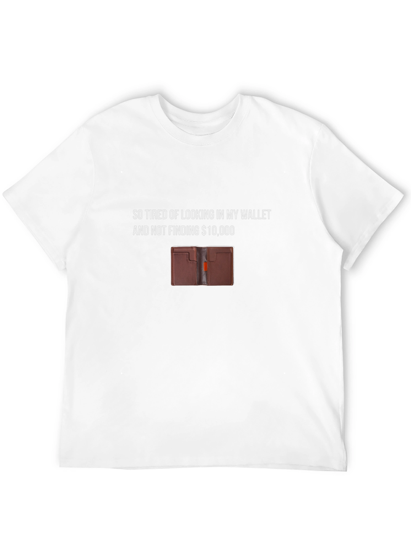 Funny Wallet $10000 Graphic T-Shirt