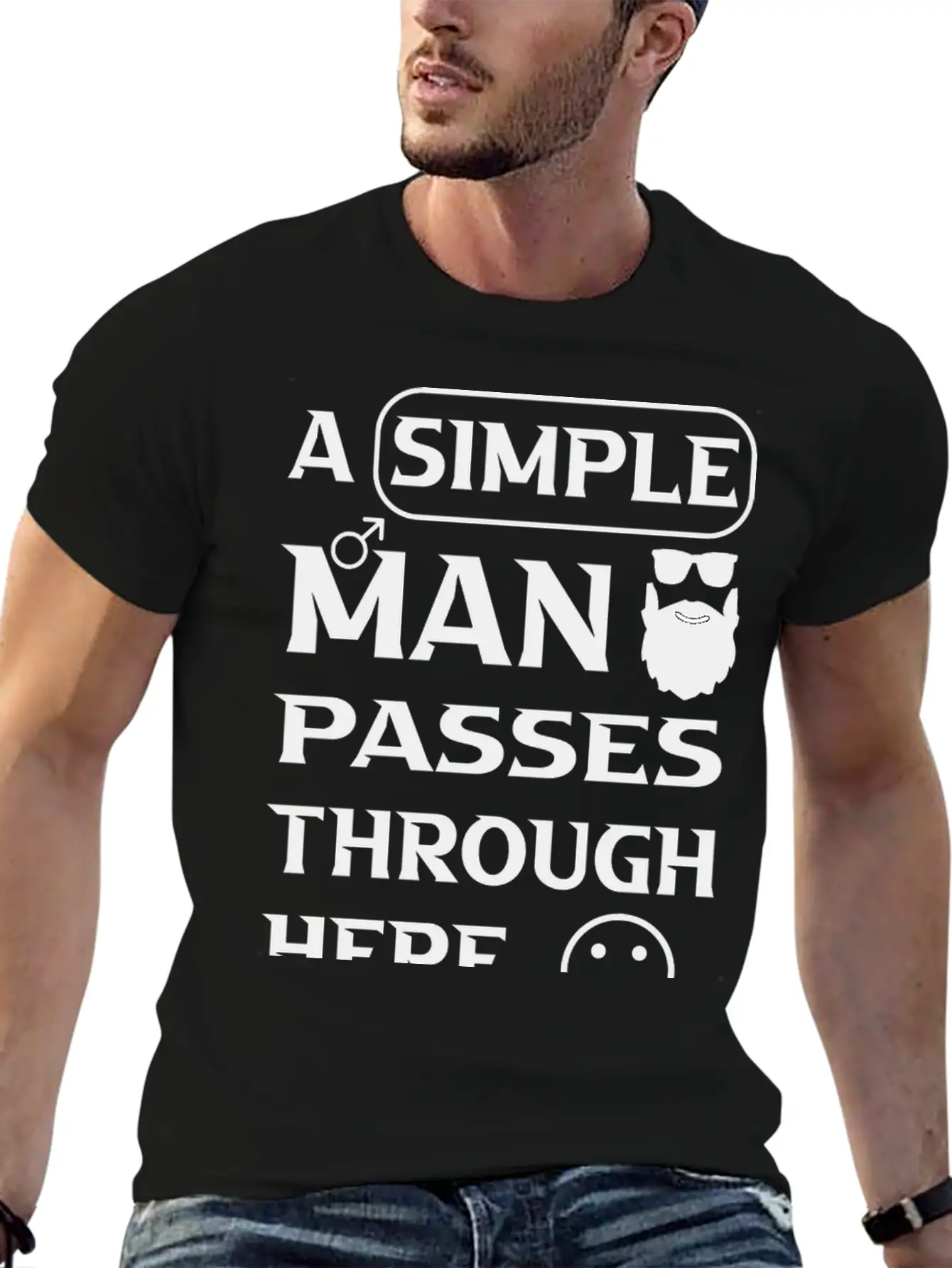 A Simple Man Passes Through Here Comfortable Minimalist Graphic Tee – Summer Style Essential