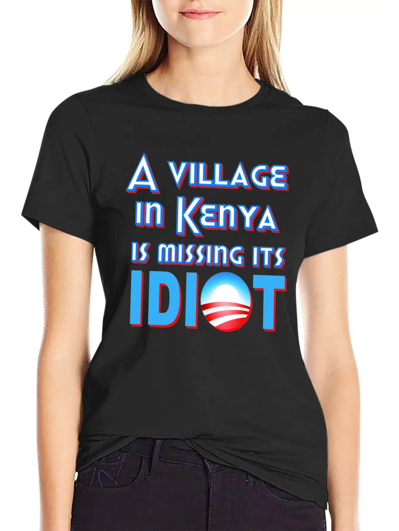A Village In Kenya Is Missing Its Idiot Obama Stylish Everyday T-Shirt – Unisex Basic Cotton Tee