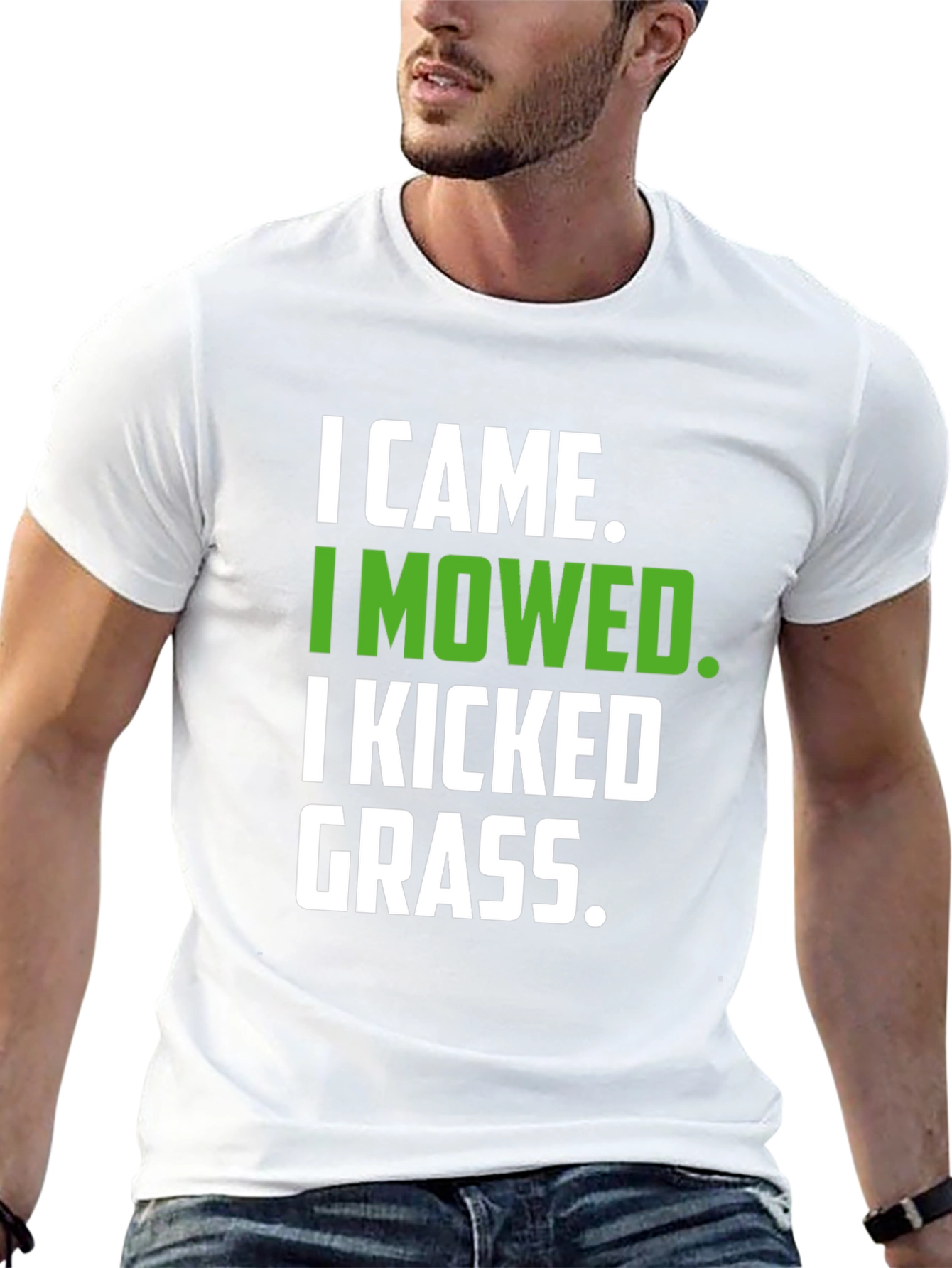 I Came I Mowed I Kicked Grass Graphic T-Shirt