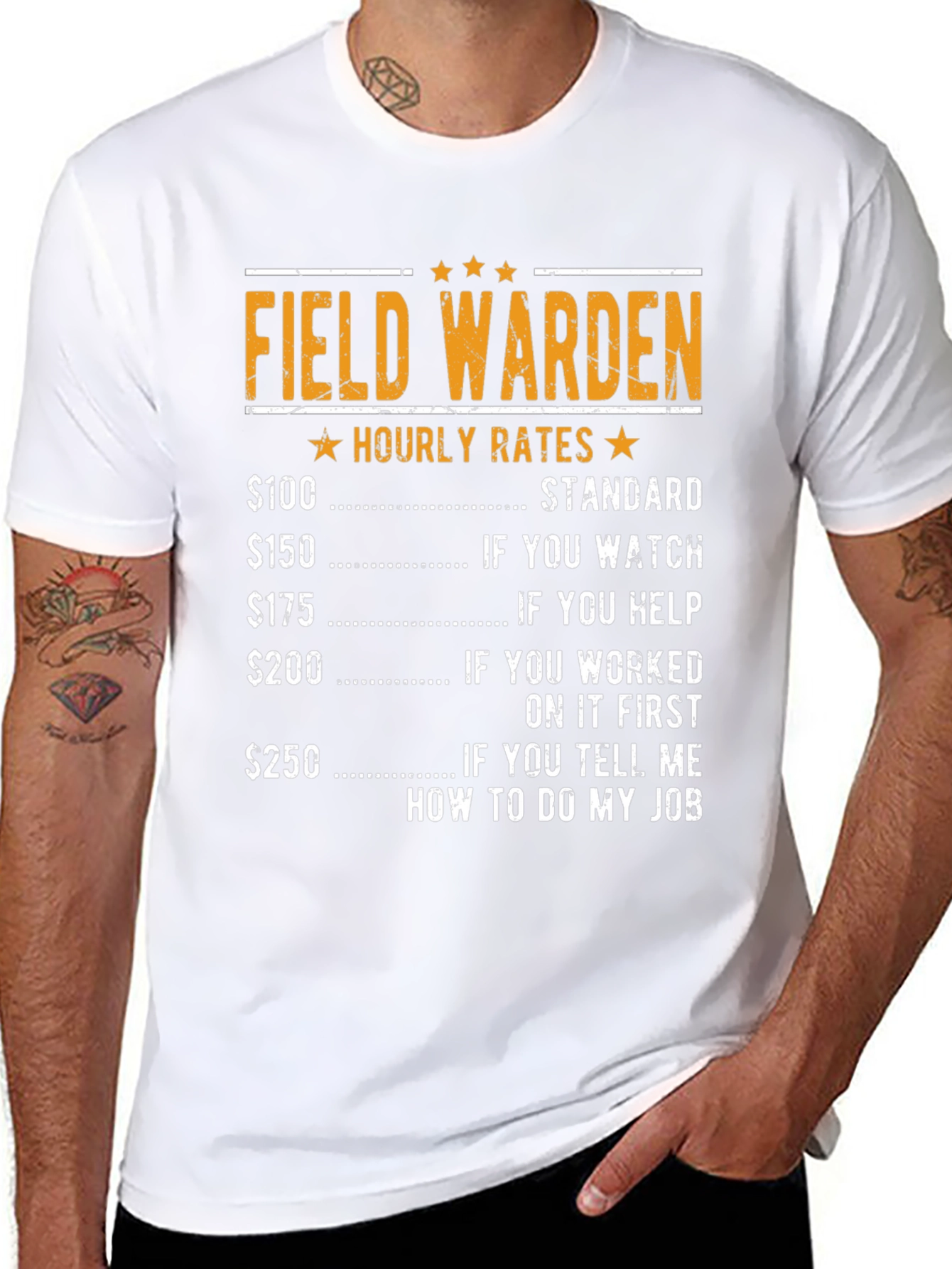 Field Warden Hourly Rate Humor T-Shirt
