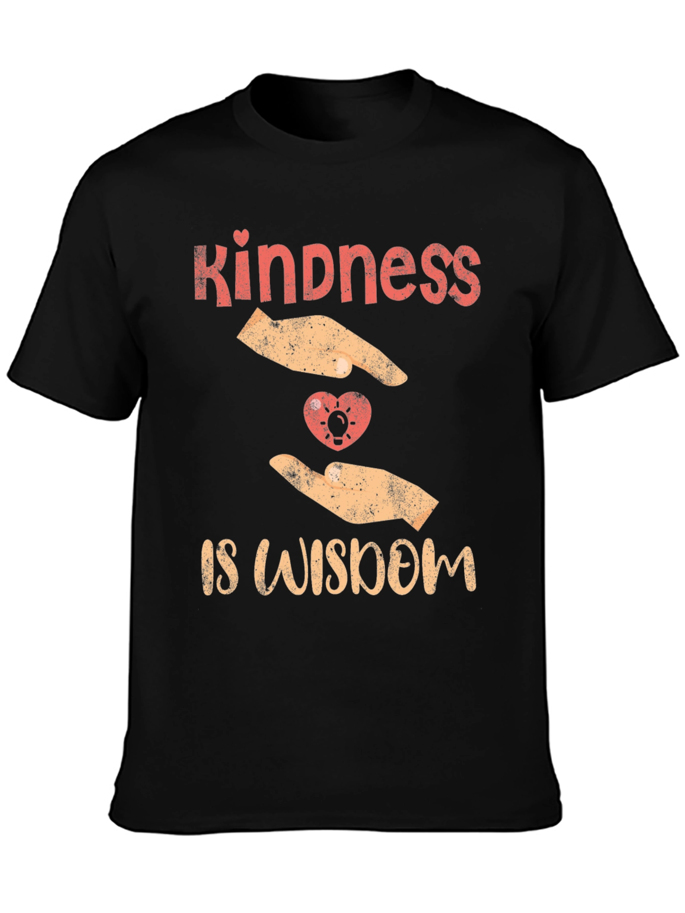 Kindness is Wisdom Graphic T-Shirt