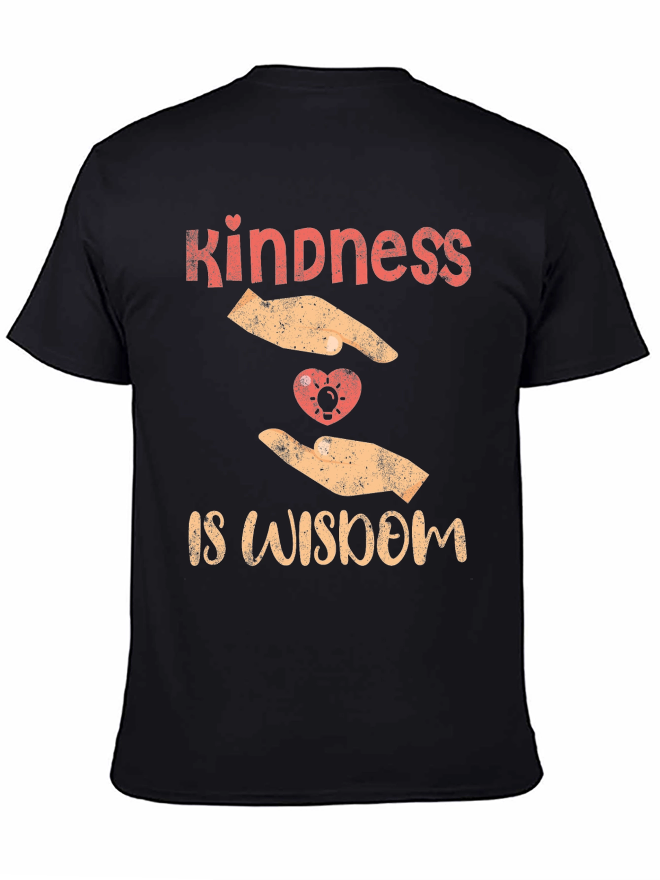 Kindness is Wisdom Graphic T-Shirt