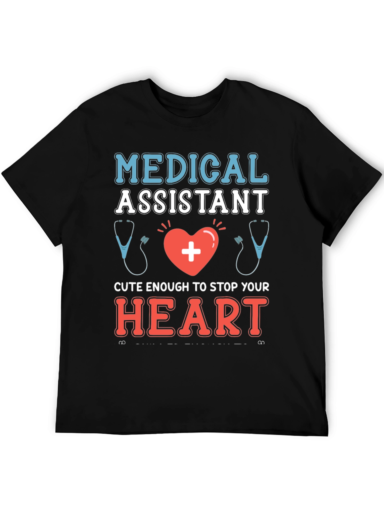 Medical Assistant Novelty T-Shirt