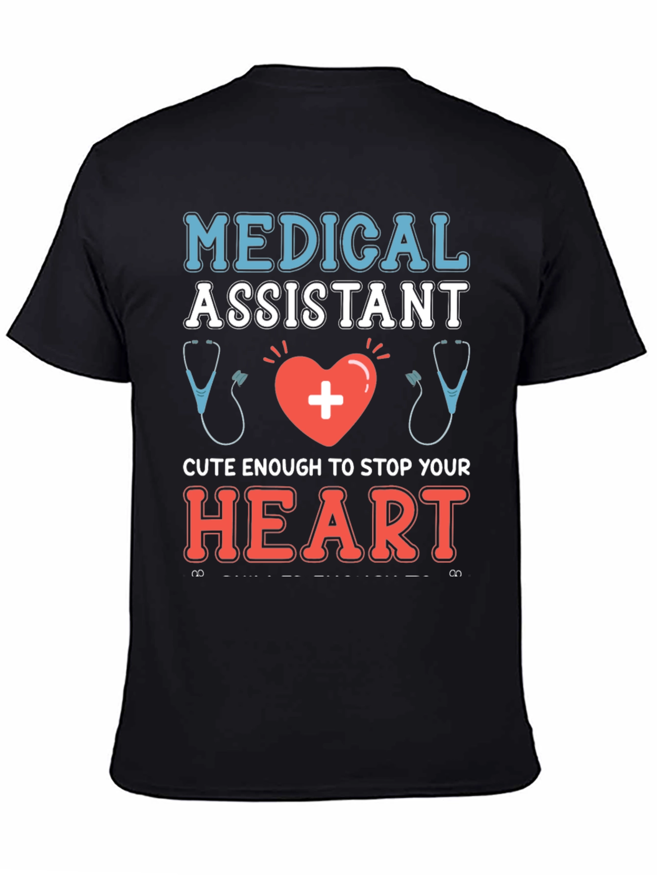 Medical Assistant Novelty T-Shirt