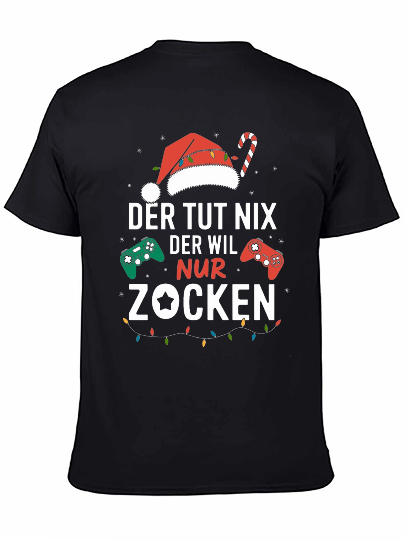 Gamer Christmas T-Shirt - Der Tut Nix Nur Zocken