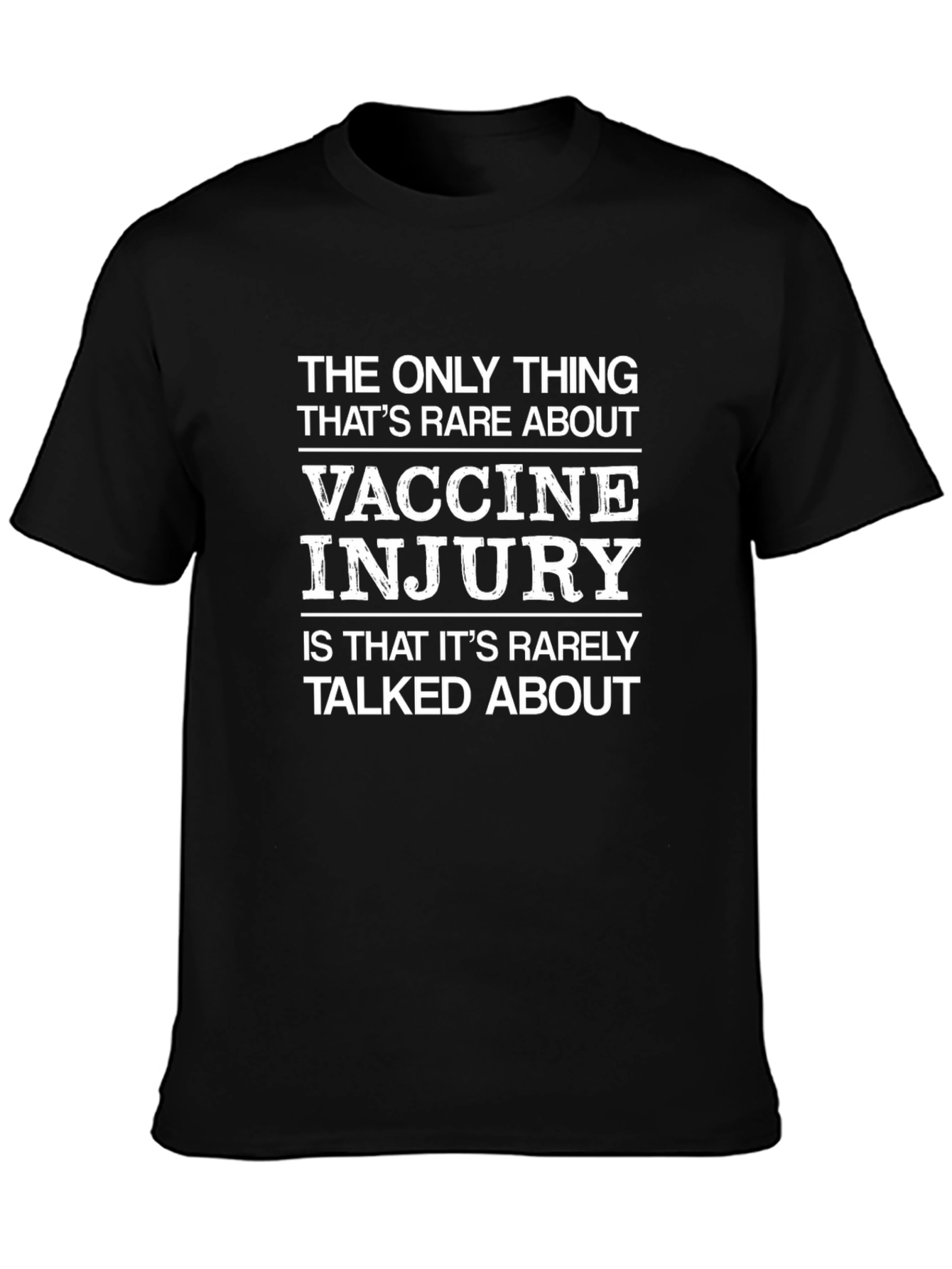 Vaccine Injury Awareness T-Shirt - Rare Truth Statement Tee