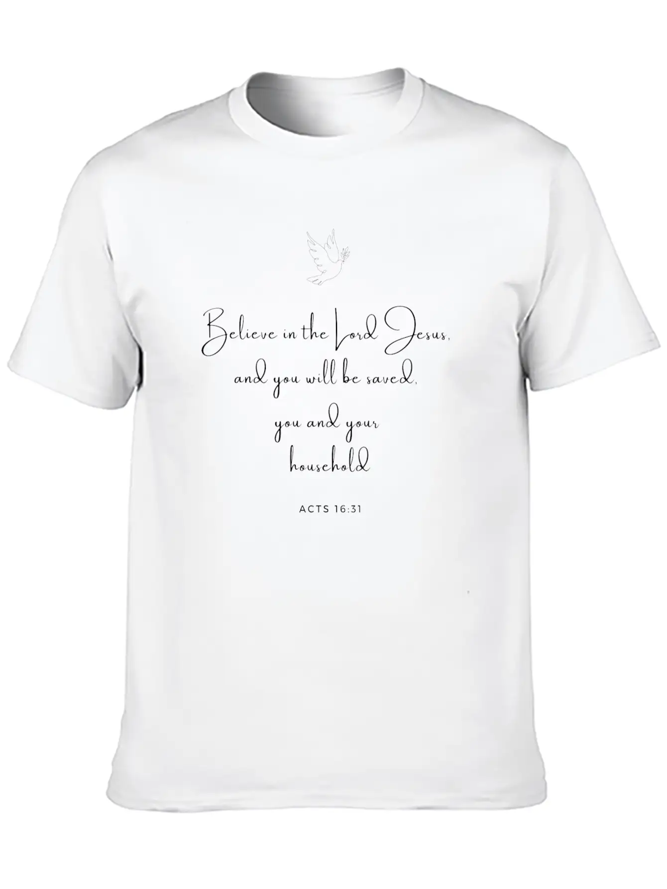 Acts 16:31 - Bible New Testament Christian Faith Essential Unisex Summer Tee – Soft Cotton Casual Fit