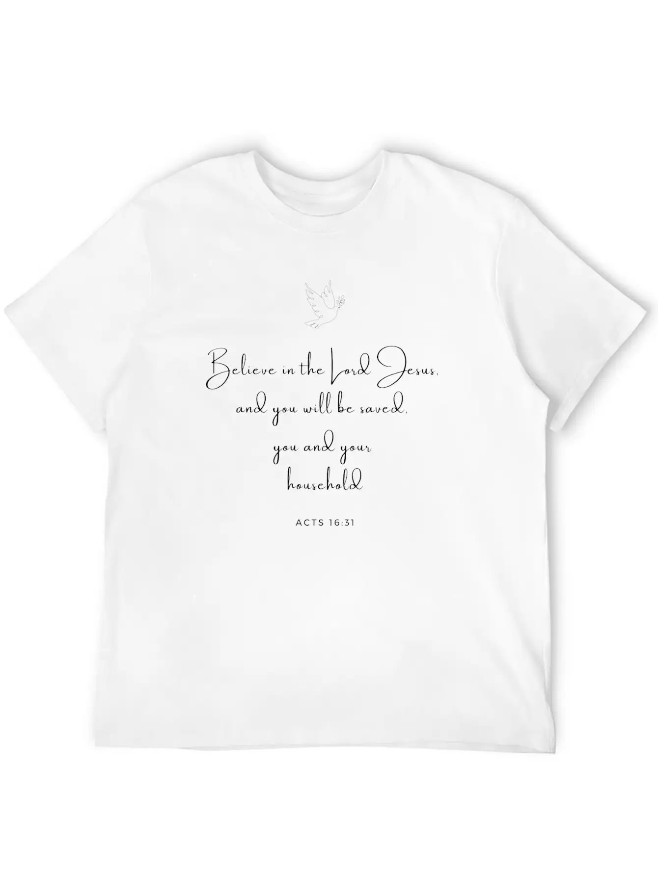 Acts 16:31 - Bible New Testament Christian Faith Essential Unisex Summer Tee – Soft Cotton Casual Fit