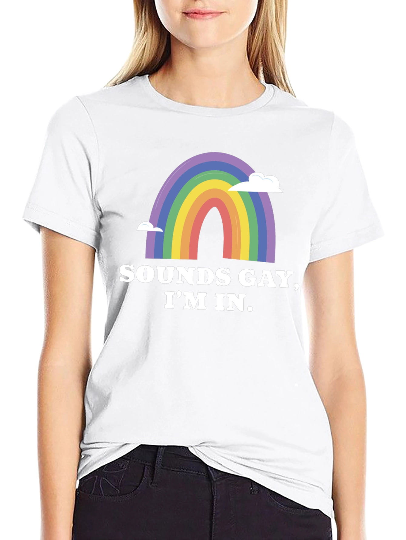 Sounds Gay Im In Rainbow Graphic Tee
