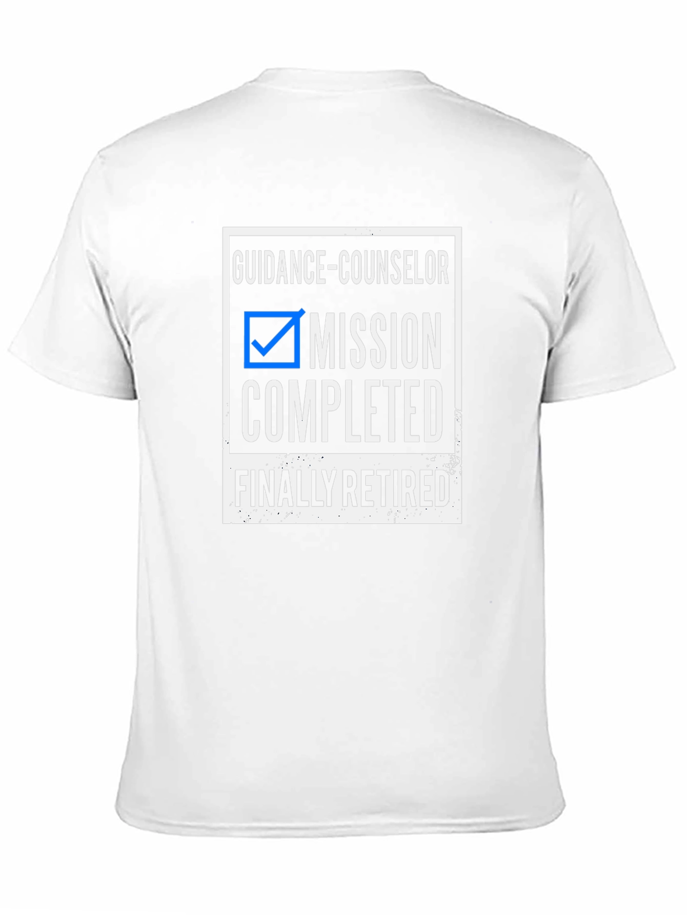 Guidance Counselor Retirement T-Shirt - Mission Completed!