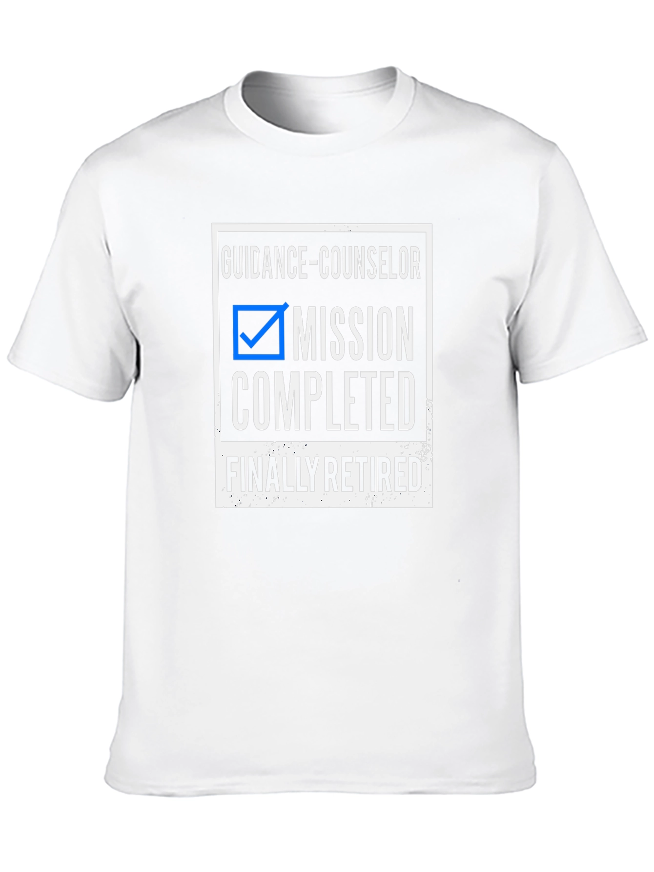 Guidance Counselor Retirement T-Shirt - Mission Completed!