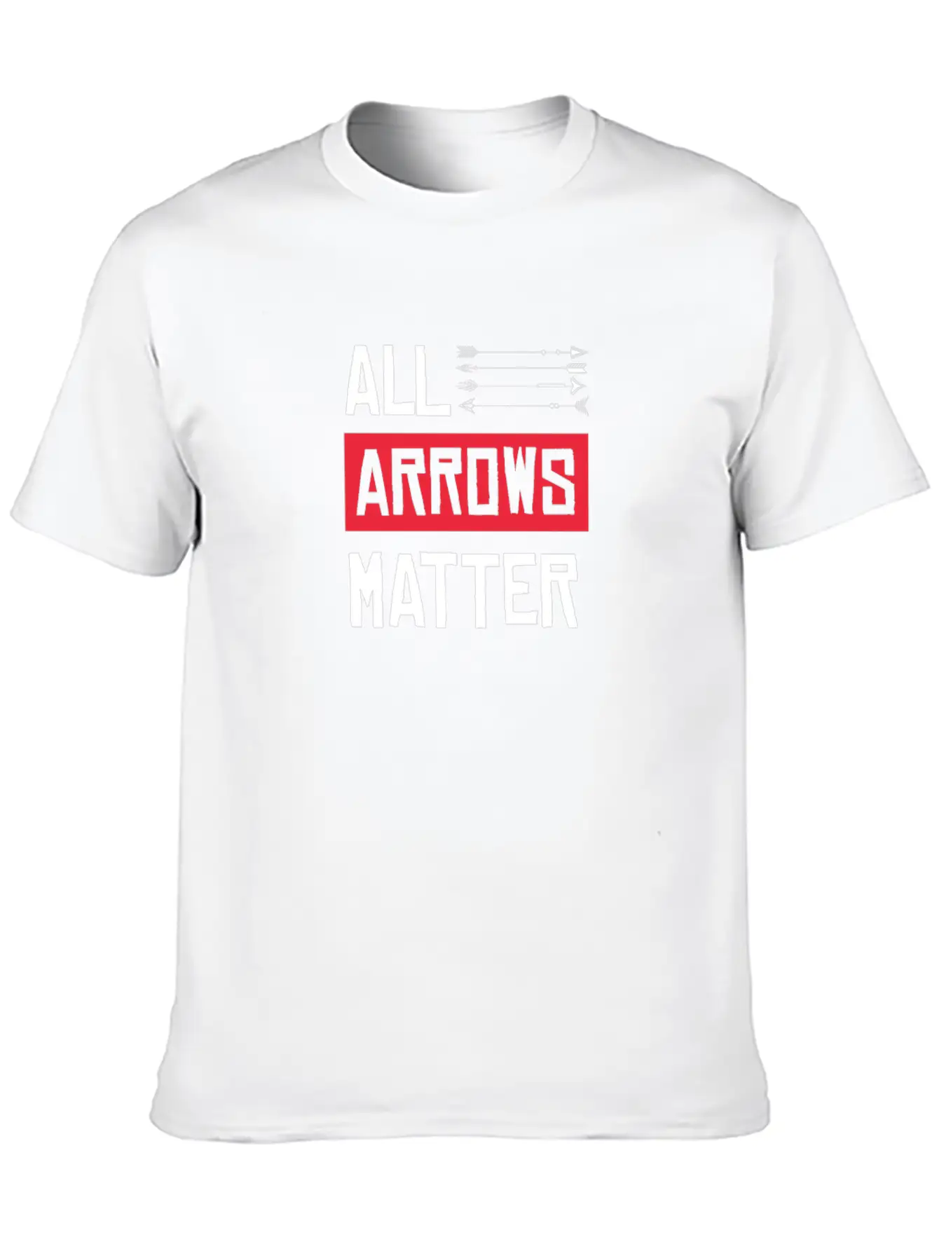 All Arrows Matter Archery Shooting Bow Hunting Hit Basic Graphic T-Shirt – Daily Comfort In Soft Cotton