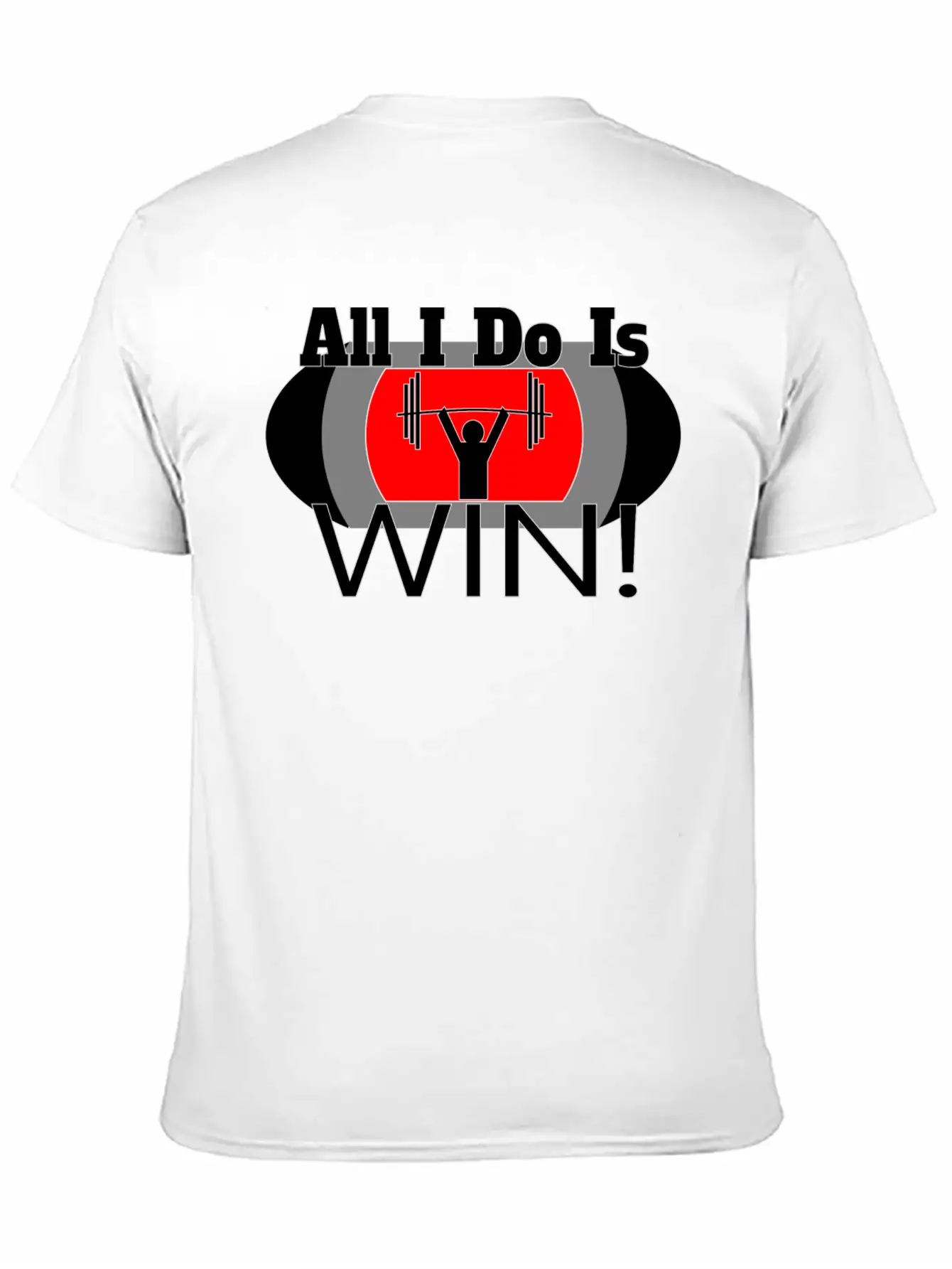 ALL I DO IS WIN (LIFTING) Basic Graphic T-Shirt – Daily Comfort In Soft Cotton