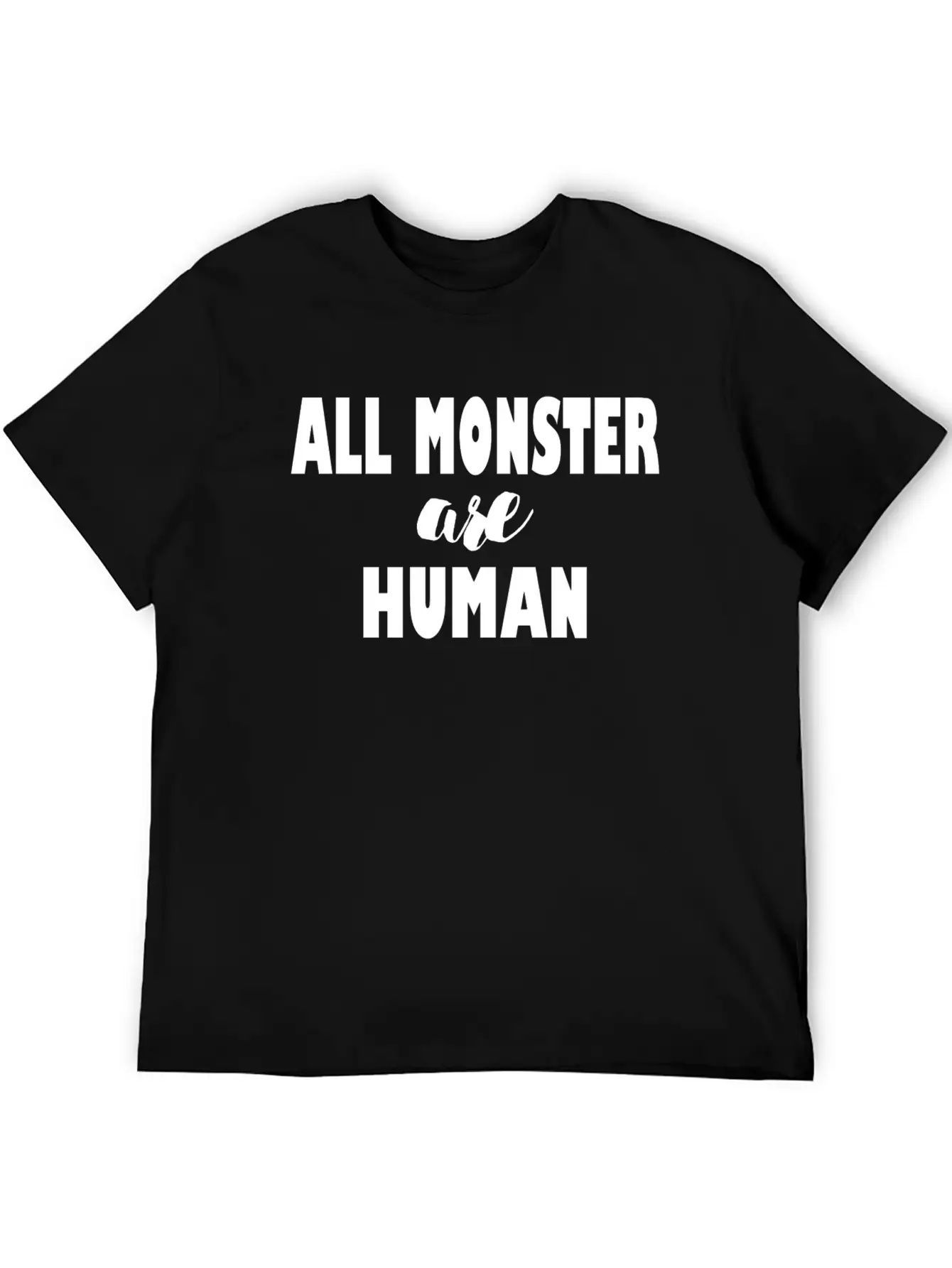 ALL MONSTER ARE HUMAN Timeless Short Sleeve Tee – Comfy And Minimalist Design