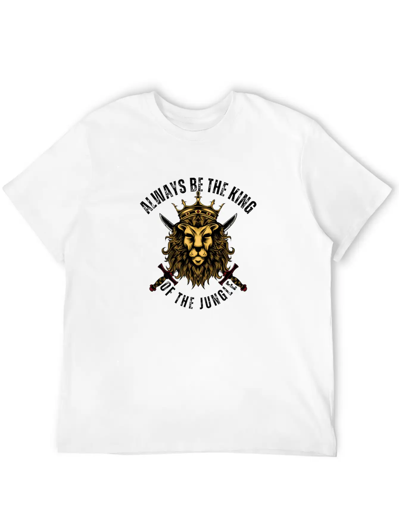 Always Be The King Of The Jungle Unisex Short Sleeve Soft Cotton T-Shirt – Casual Everyday Wear