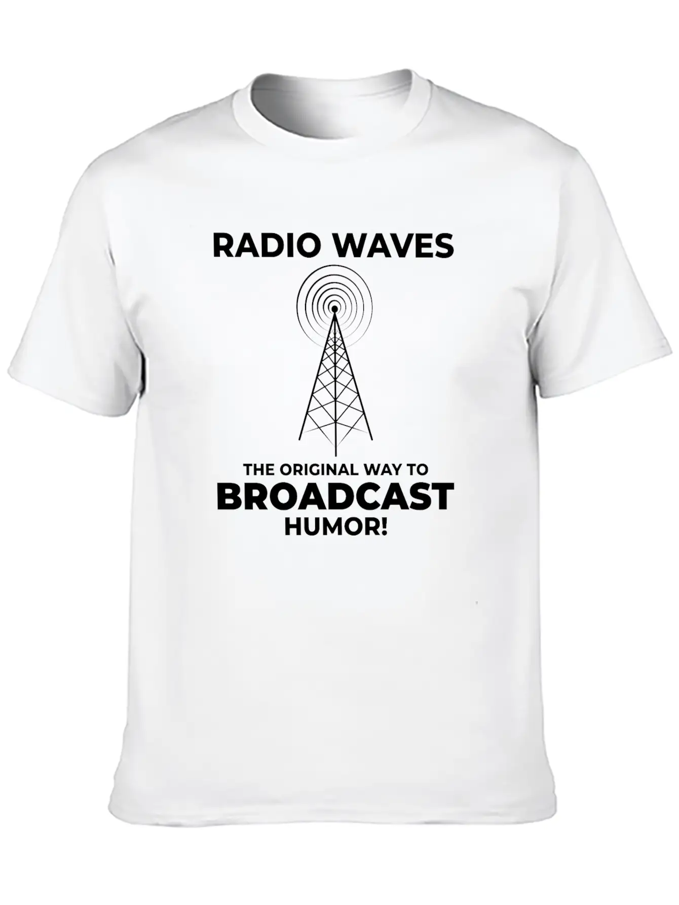 Amateur Ham Radio Operator Funny Saying Stylish Everyday T-Shirt – Unisex Basic Cotton Tee