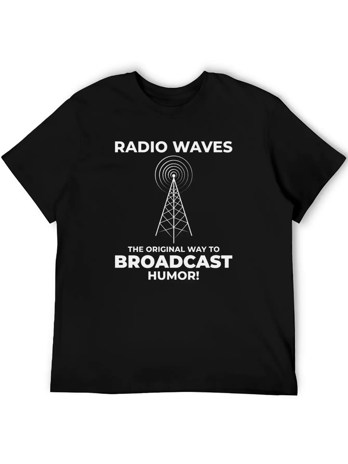 Amateur Ham Radio Operator Funny Saying Stylish Everyday T-Shirt – Unisex Basic Cotton Tee