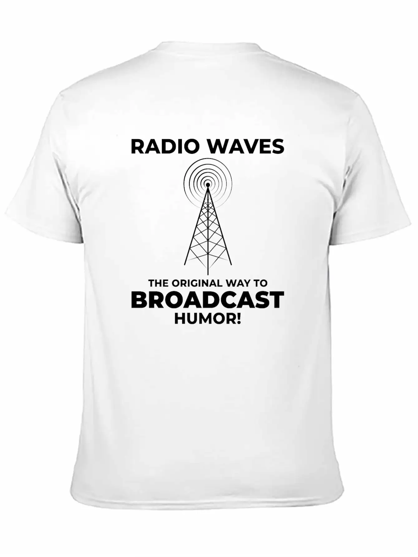Amateur Ham Radio Operator Funny Saying Stylish Everyday T-Shirt – Unisex Basic Cotton Tee