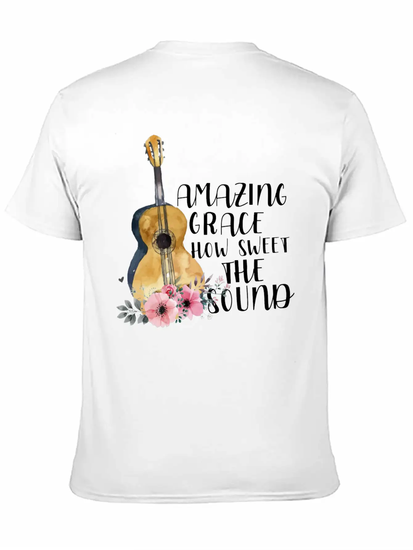 Amazing Grace How Sweet The Sound Unisex Short Sleeve Soft Cotton T-Shirt – Casual Everyday Wear
