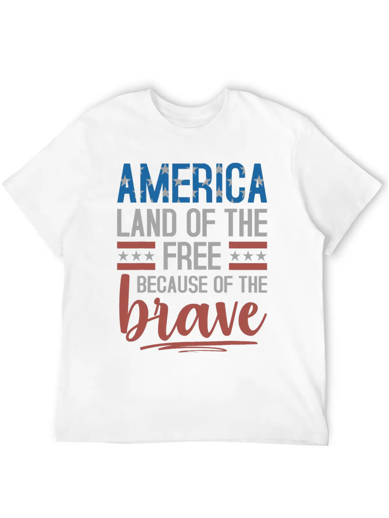 America Land Of The Free Because Of The Brave Essential Unisex Summer Tee – Soft Cotton Casual Fit