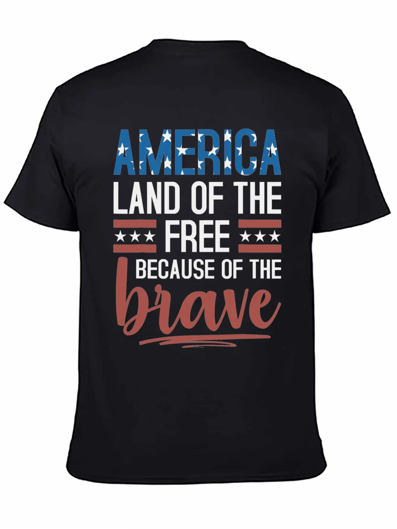 America Land Of The Free Because Of The Brave Essential Unisex Summer Tee – Soft Cotton Casual Fit