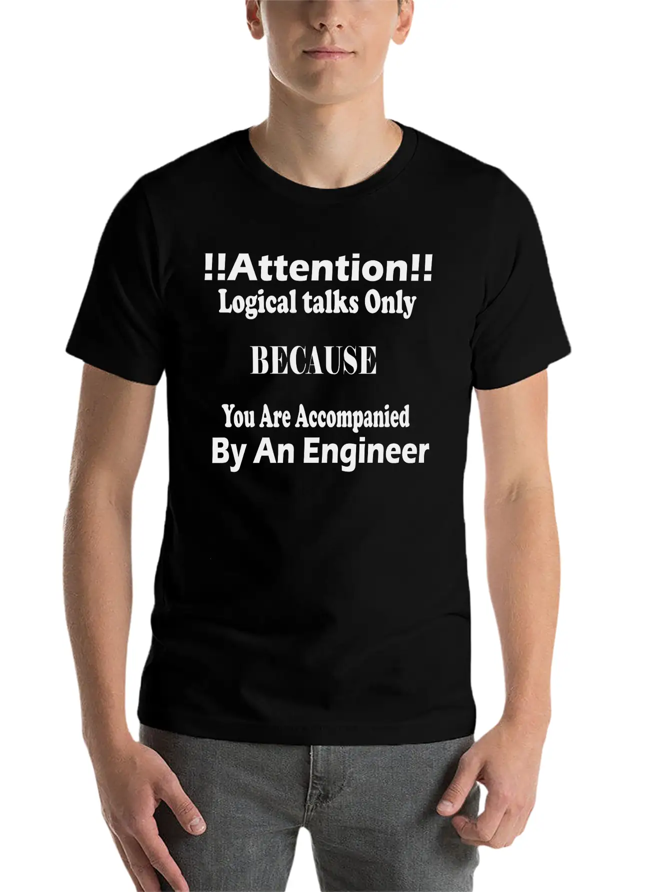 An Engineer Is Here Basic Graphic T-Shirt – Daily Comfort In Soft Cotton