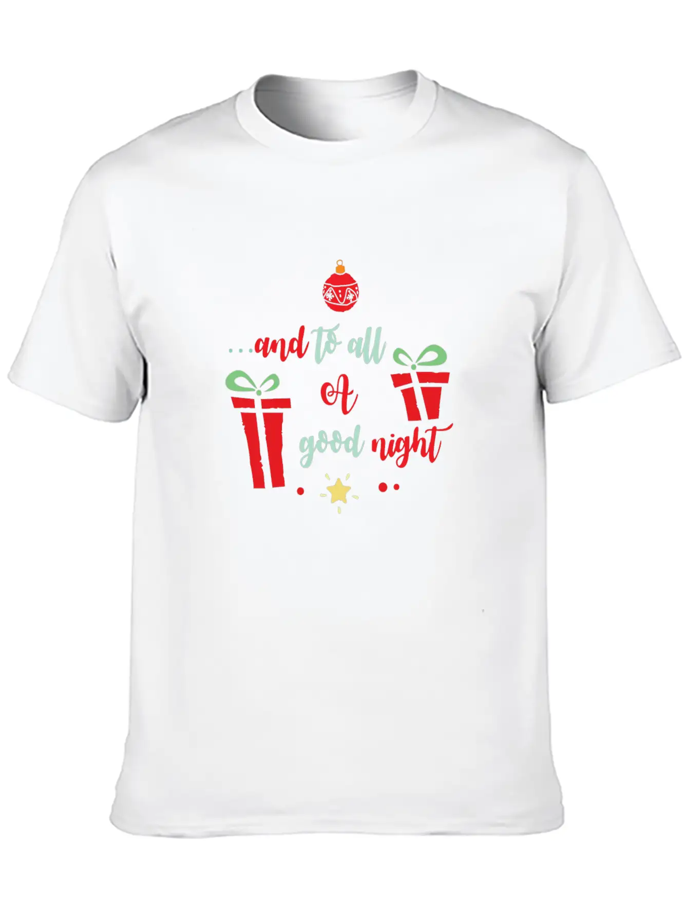 And To All A Good Night Essential Unisex Summer Tee – Soft Cotton Casual Fit