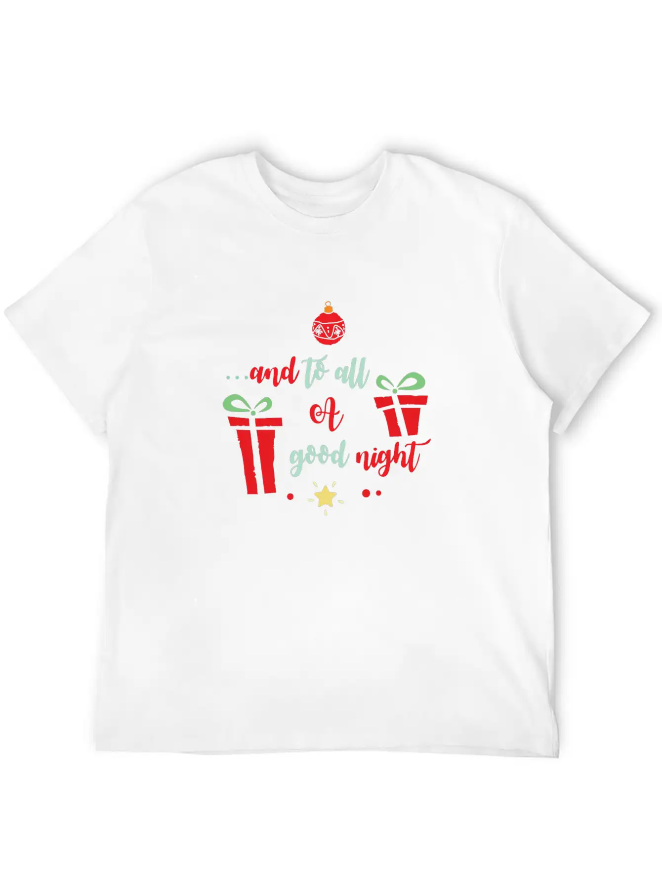 And To All A Good Night Essential Unisex Summer Tee – Soft Cotton Casual Fit