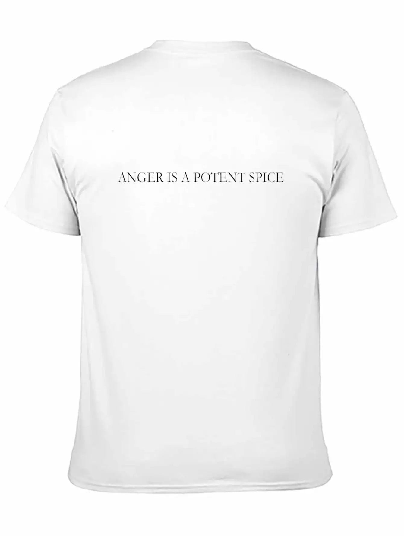 Anger Is A Potent Spice Timeless Short Sleeve Tee – Comfy And Minimalist Design