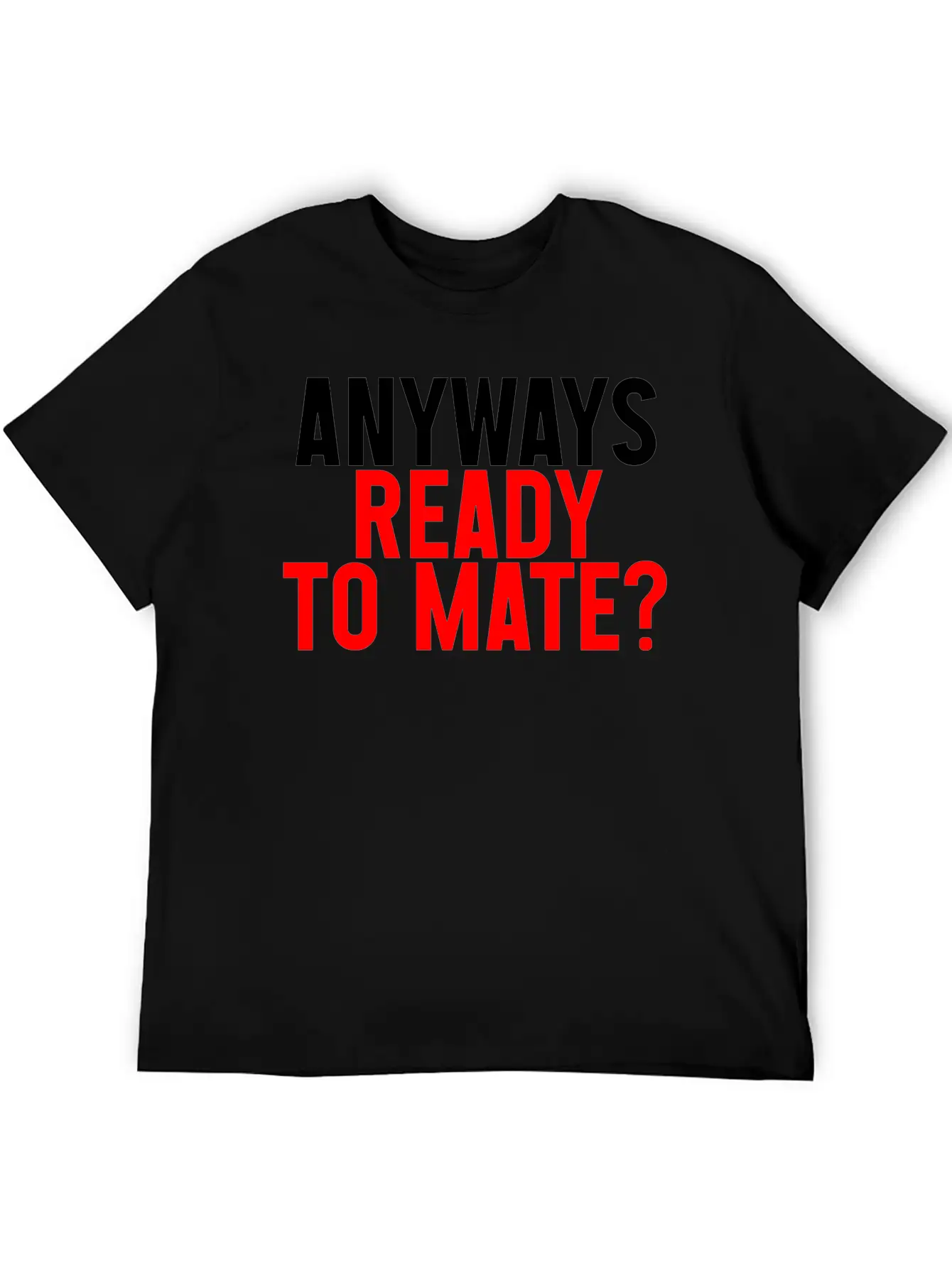 Anyways Ready To Mate 2 Timeless Short Sleeve Tee – Comfy And Minimalist Design