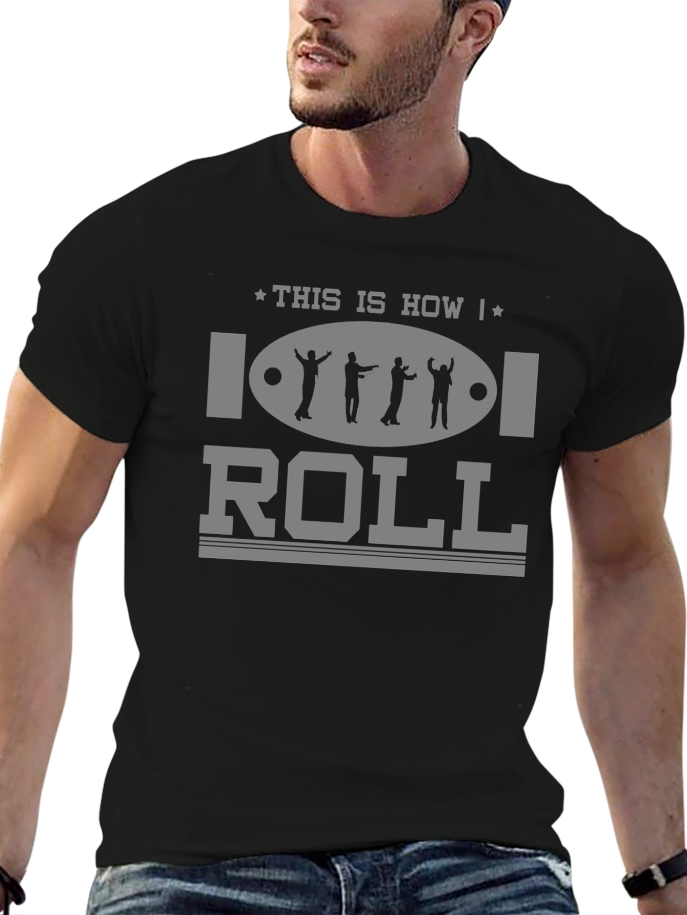 This is How I Roll T-Shirt