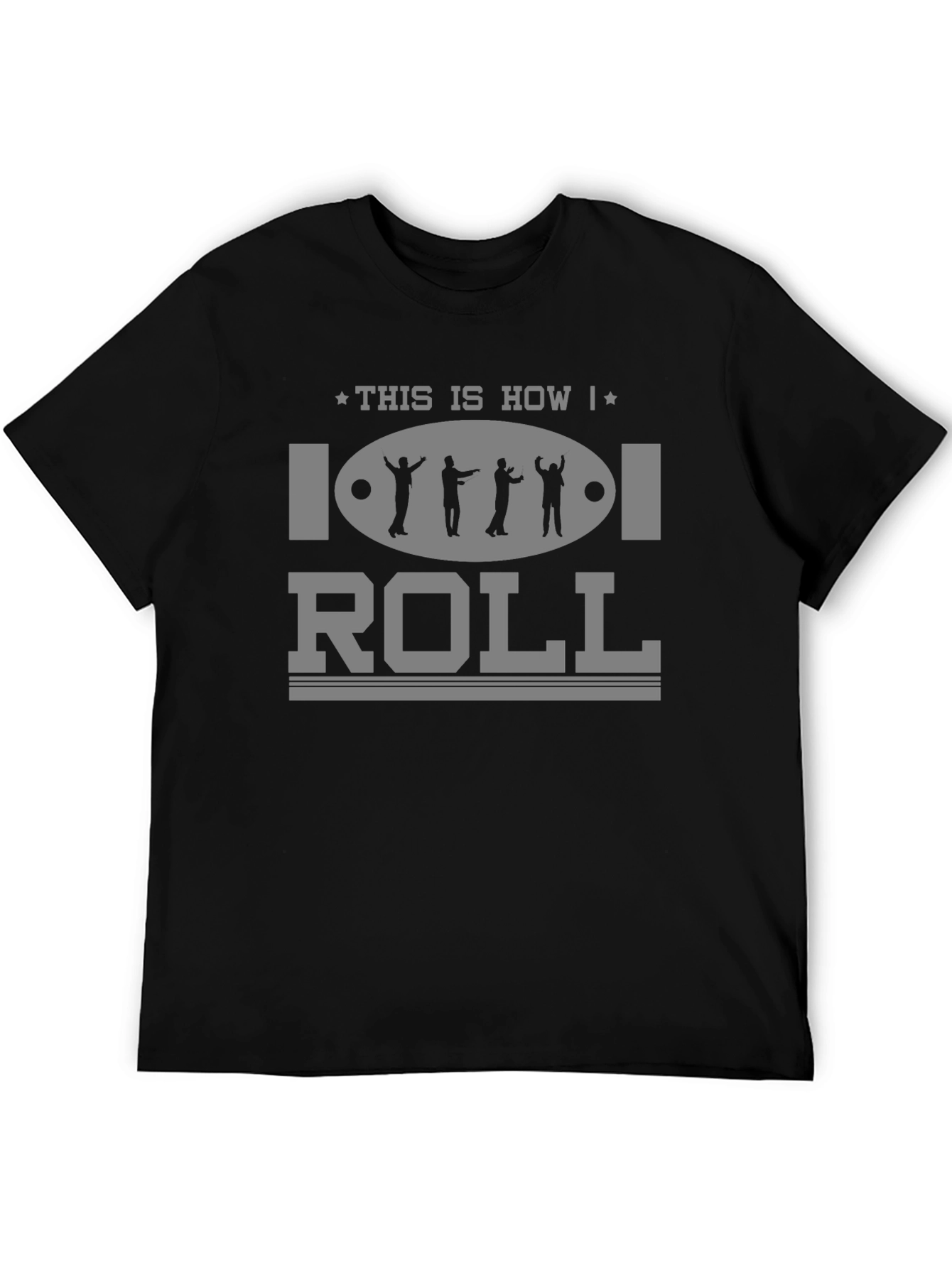 This is How I Roll T-Shirt