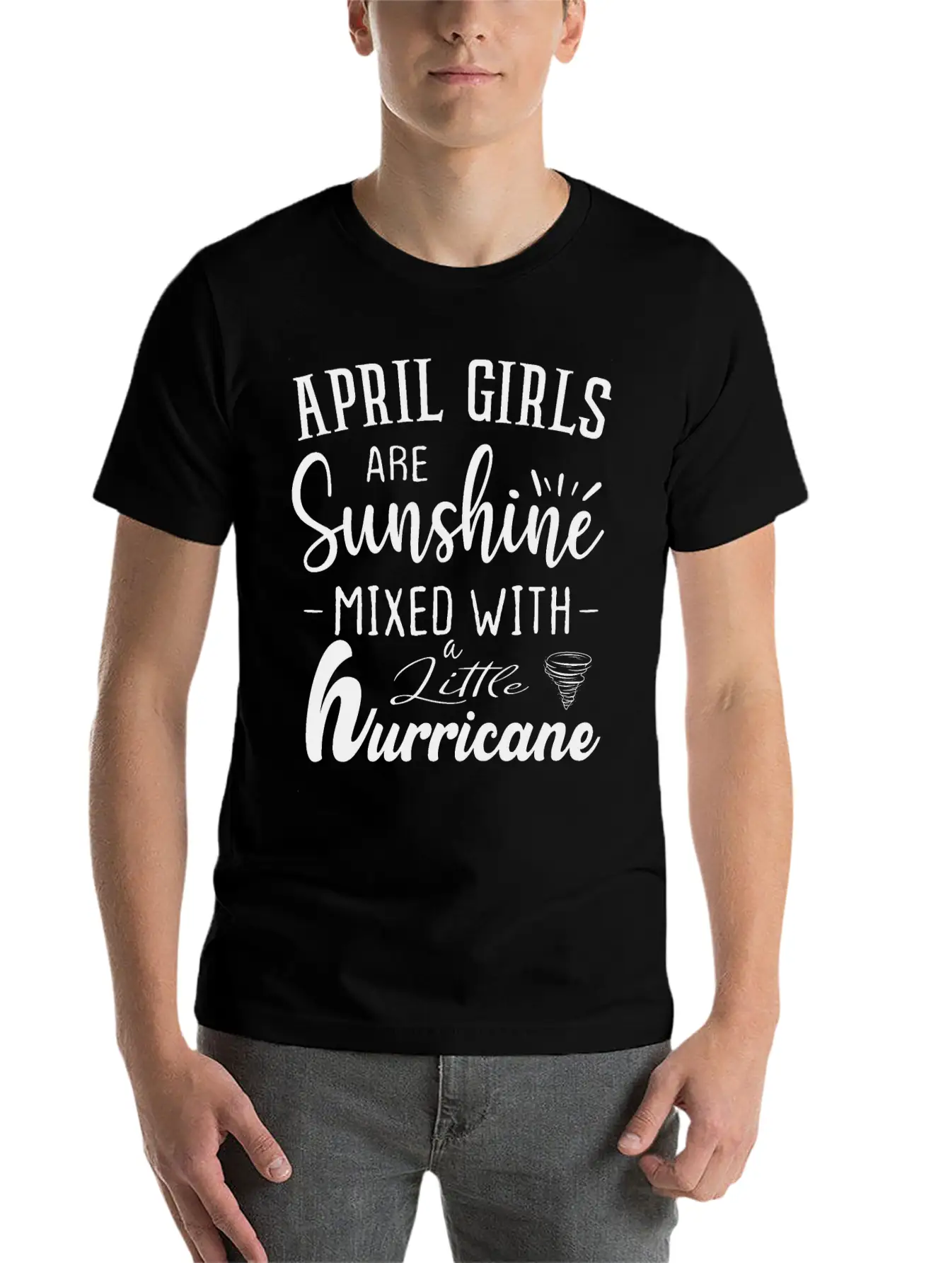 April Girls Are Sunshine Mixed Little Hurricane Stylish Everyday T-Shirt – Unisex Basic Cotton Tee