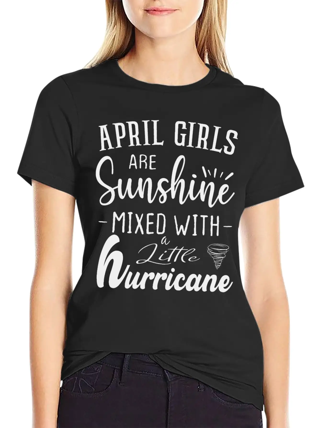 April Girls Are Sunshine Mixed Little Hurricane Stylish Everyday T-Shirt – Unisex Basic Cotton Tee