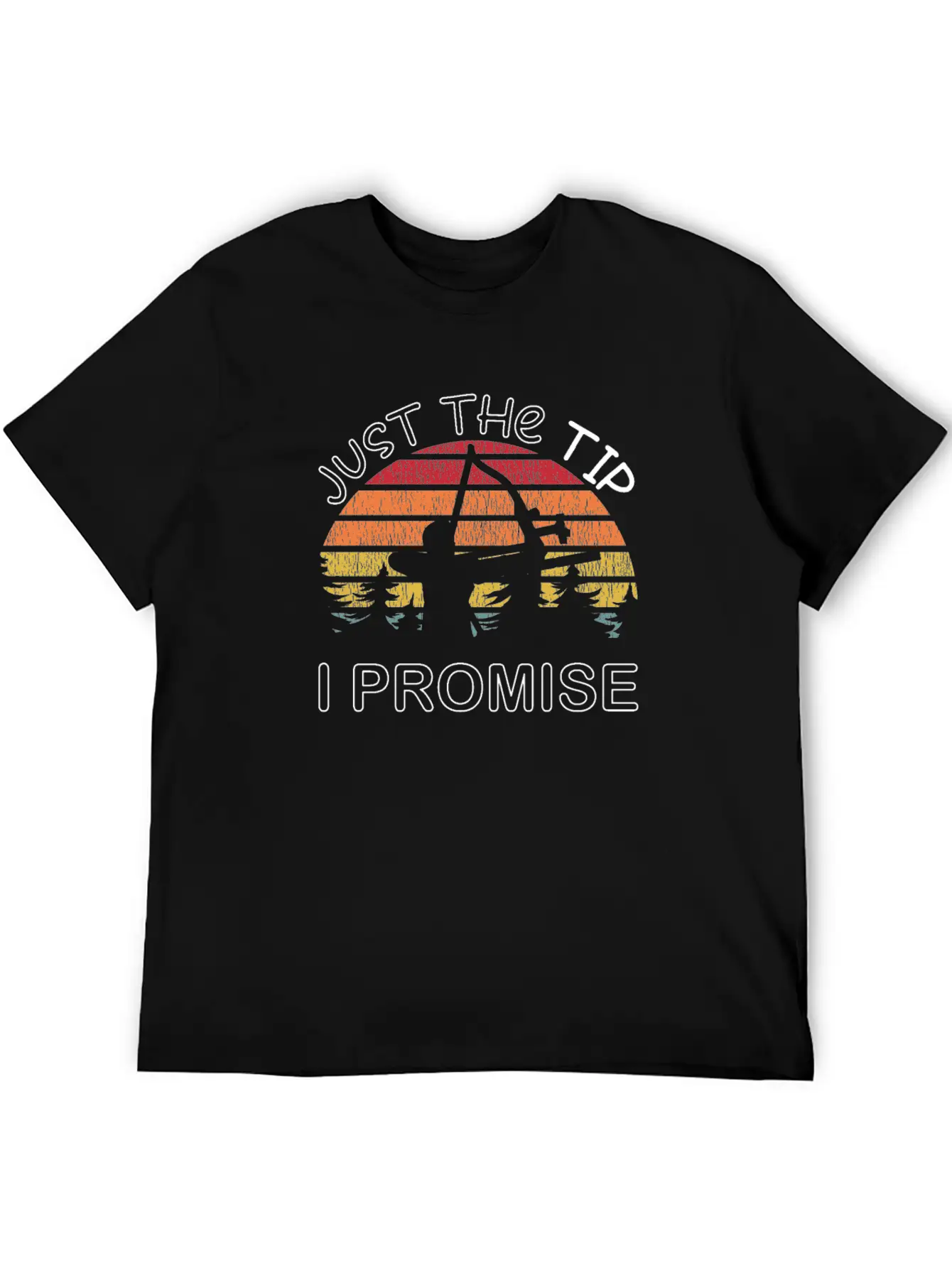 Archery Just The Tip I Promise Bow Hunter Gifts Unisex Short Sleeve Soft Cotton T-Shirt – Casual Everyday Wear
