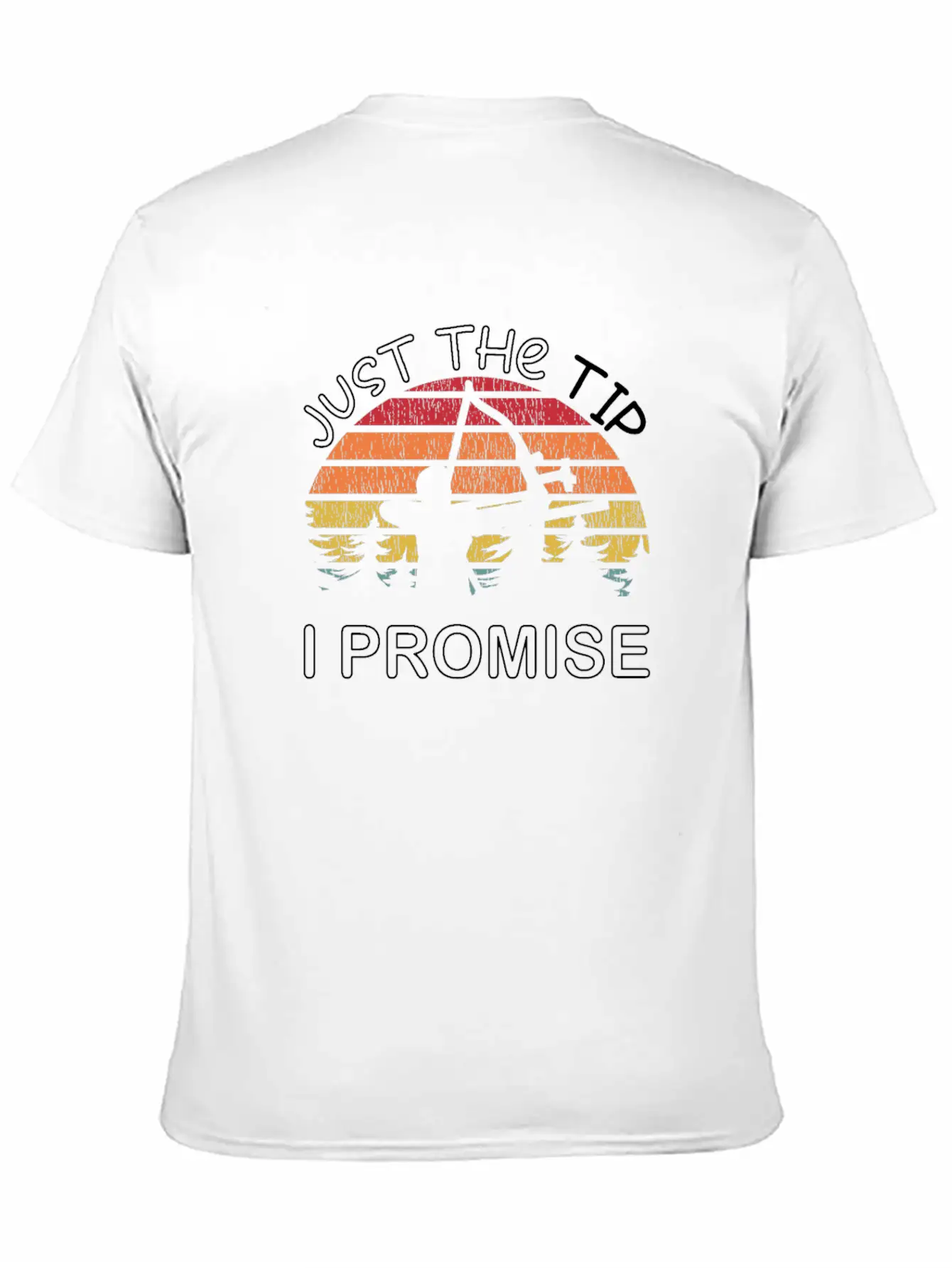 Archery Just The Tip I Promise Bow Hunter Gifts Unisex Short Sleeve Soft Cotton T-Shirt – Casual Everyday Wear