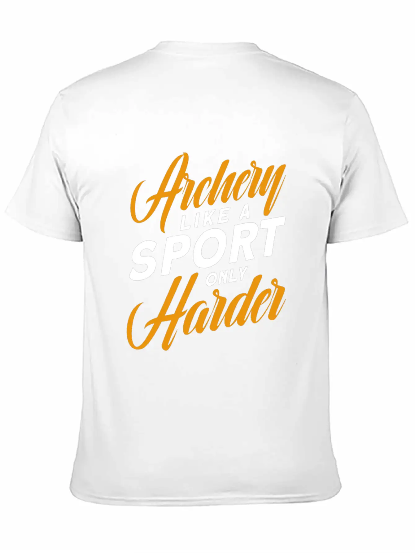 Archery Like A Sport Only Harder, Archery Coach Stylish Everyday T-Shirt – Unisex Basic Cotton Tee