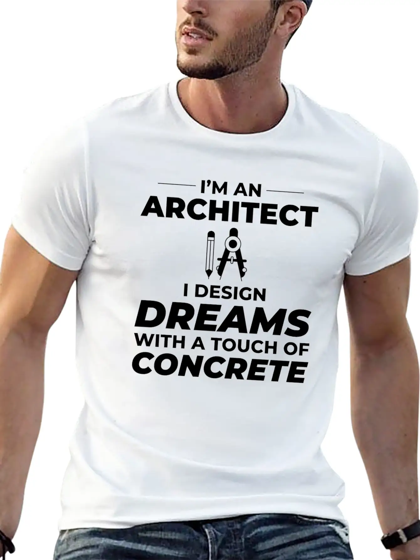 Architect Dreams Concrete Design Construction Unisex Short Sleeve Soft Cotton T-Shirt – Casual Everyday Wear