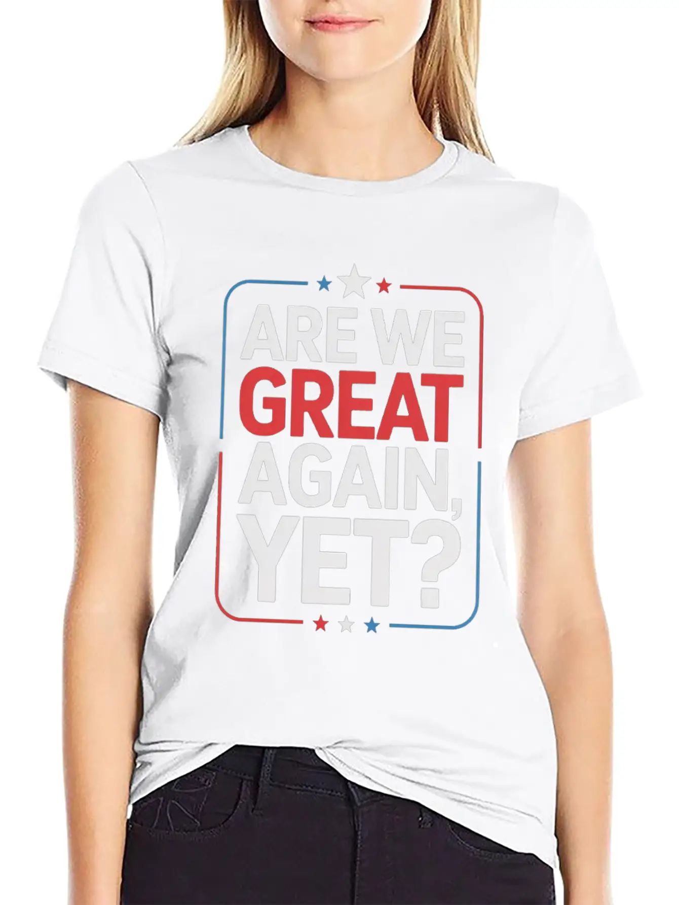 Are We Great Again, Yet? Timeless Short Sleeve Tee – Comfy And Minimalist Design
