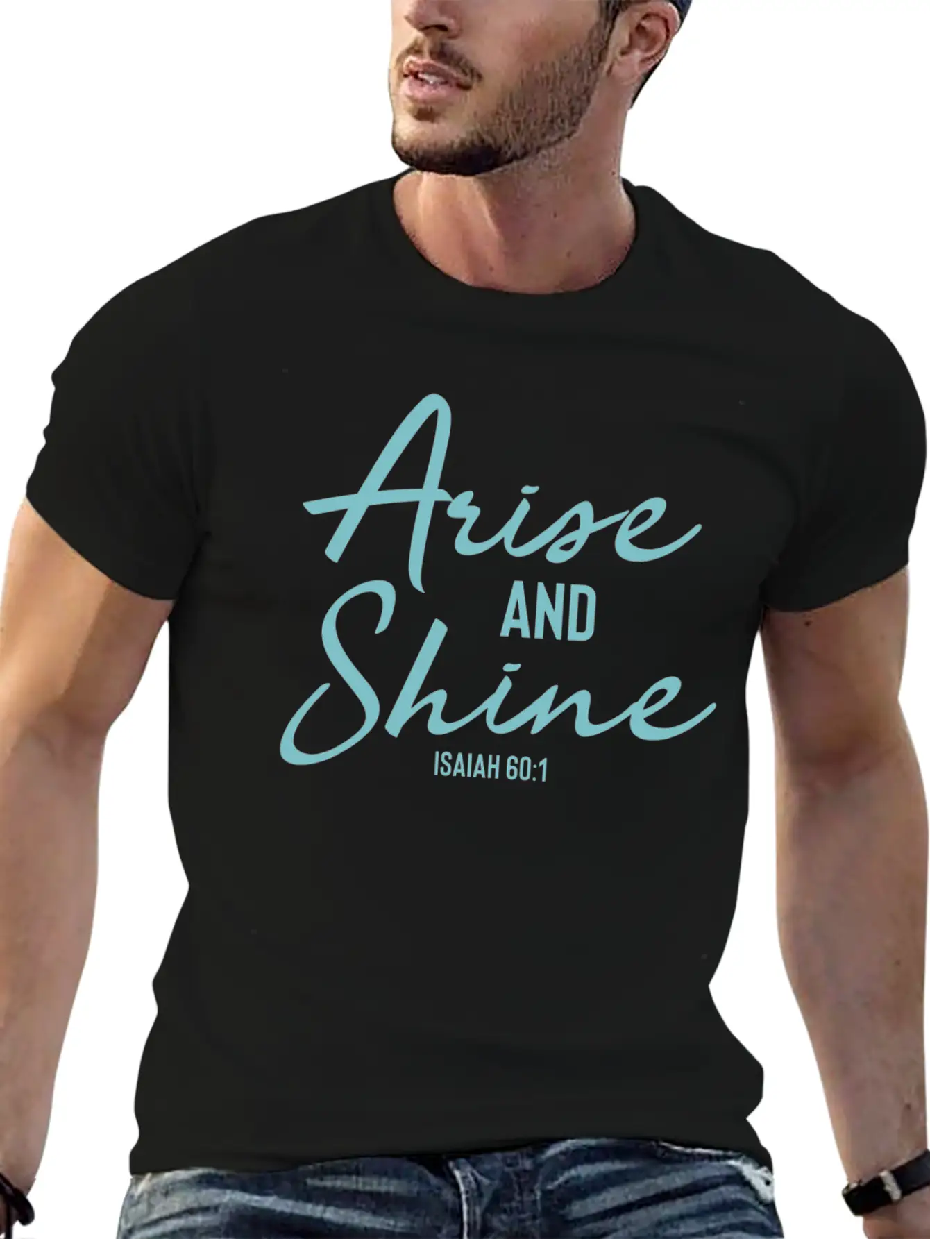 Arise And Shine - Christian Bible Verse Unisex Short Sleeve Soft Cotton T-Shirt – Casual Everyday Wear