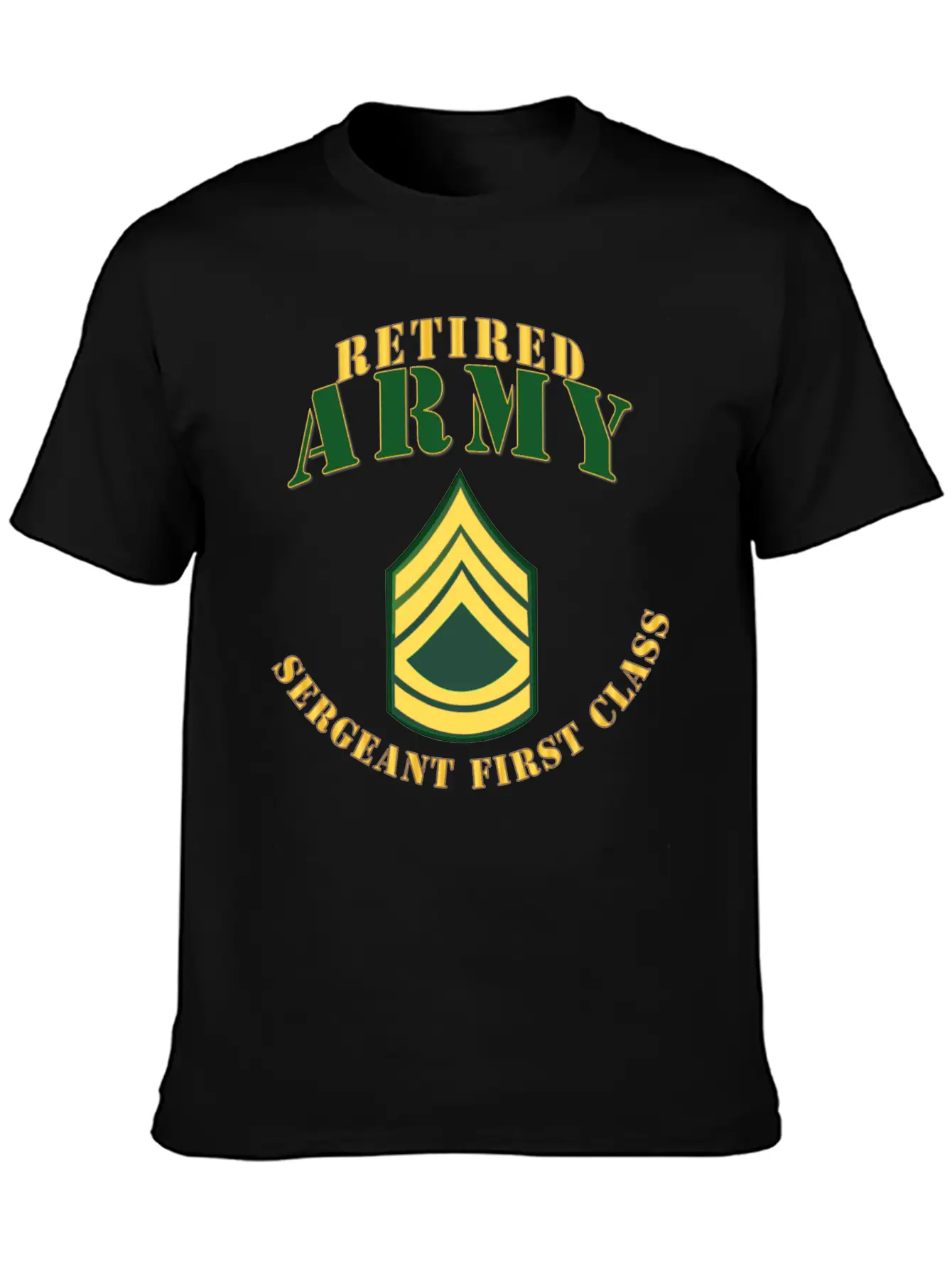 Army ARMY SFC Retired Stylish Everyday T-Shirt – Unisex Basic Cotton Tee