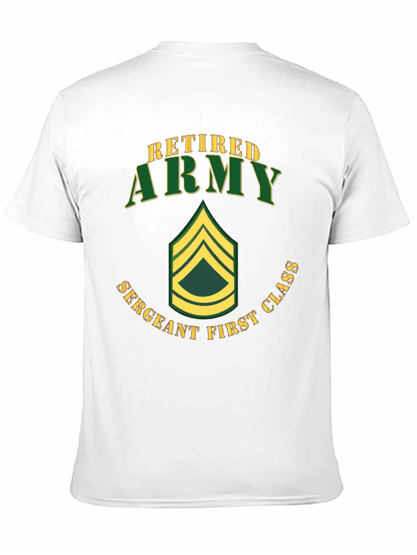 Army ARMY SFC Retired Stylish Everyday T-Shirt – Unisex Basic Cotton Tee