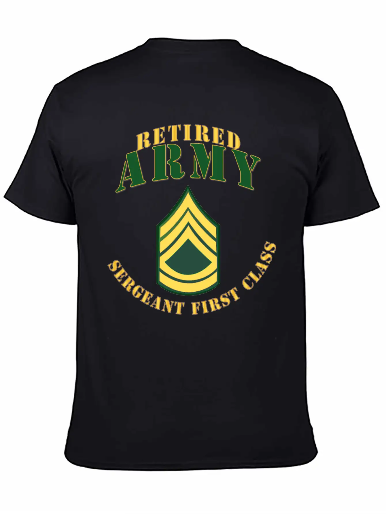 Army ARMY SFC Retired Stylish Everyday T-Shirt – Unisex Basic Cotton Tee
