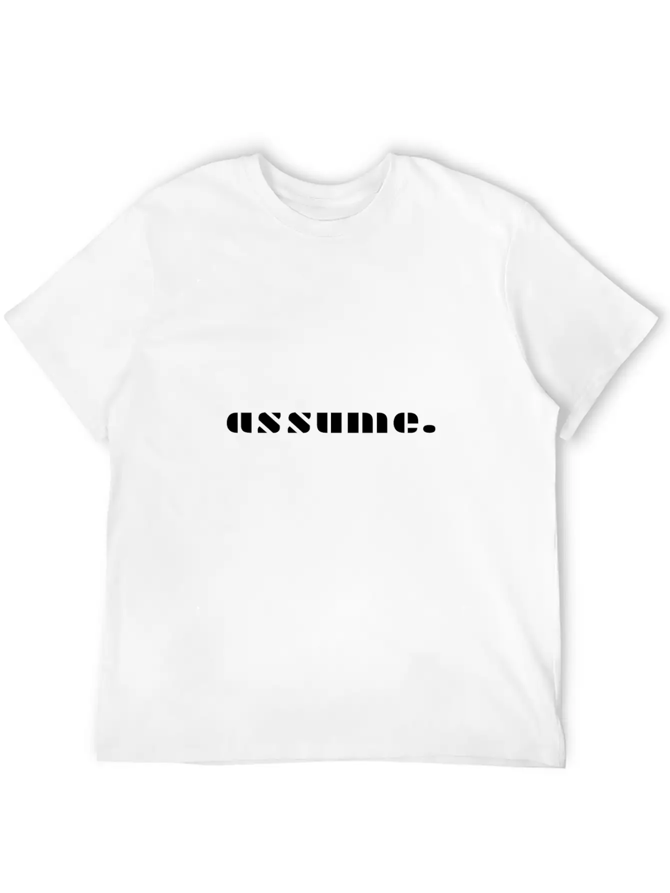 Assume Mood Chic Gift Gift Ideas Stylish Everyday T-Shirt – Unisex Basic Cotton Tee