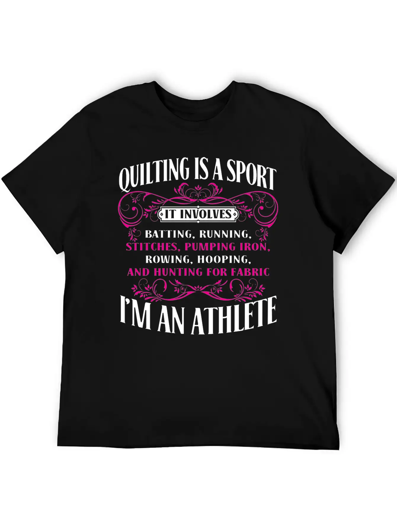 Athlete - Athlete - Quilting Is A Sport I'm An A Basic Graphic T-Shirt – Daily Comfort In Soft Cotton